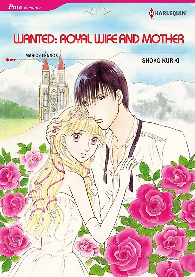 WANTED: ROYAL WIFE AND MOTHER: Harlequin comics