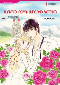 WANTED: ROYAL WIFE AND MOTHER: Harlequin comics