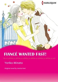 FIANCE WANTED FAST!: Harlequin comics