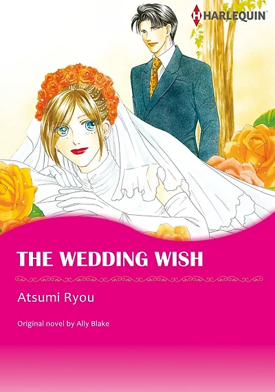 THE WEDDING WISH: Harlequin comics