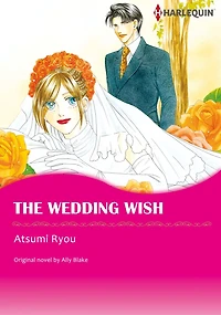 THE WEDDING WISH: Harlequin comics