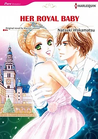 HER ROYAL BABY: Harlequin comics