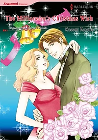 THE MILLIONAIRE'S CHRISTMAS WISH: Harlequin comics