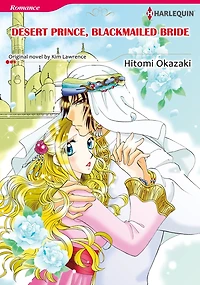 DESERT PRINCE, BLACKMAILED BRIDE: Harlequin comics