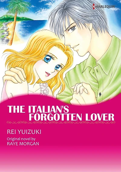 THE ITALIAN'S FORGOTTEN LOVER: Harlequin comics