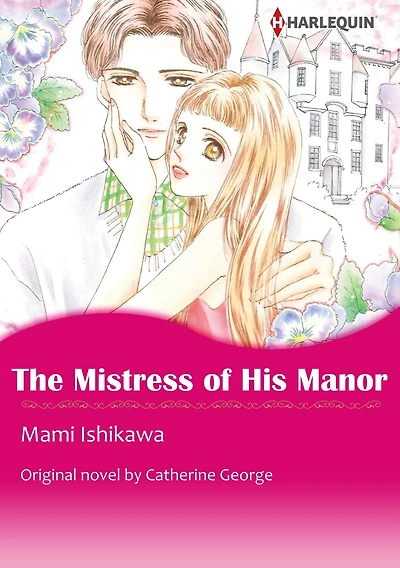 THE MISTRESS OF HIS MANOR: Harlequin comics
