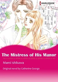 THE MISTRESS OF HIS MANOR: Harlequin comics