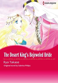 THE DESERT KING'S BEJEWELLED BRIDE: Harlequin comics