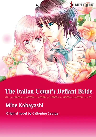 THE ITALIAN COUNT'S DEFIANT BRIDE: Harlequin comics