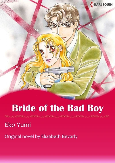BRIDE OF THE BAD BOY(Mills&Boon): Harlequin comics