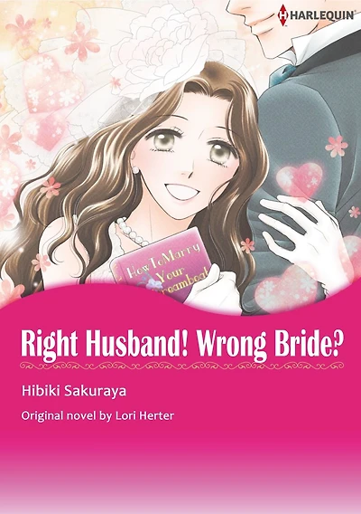 RIGHT HUSBAND! WRONG BRIDE?(Mills&Boon): Harlequin comics