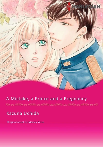 A Mistake, a Prince and a Pregnancy: Harlequin Comics