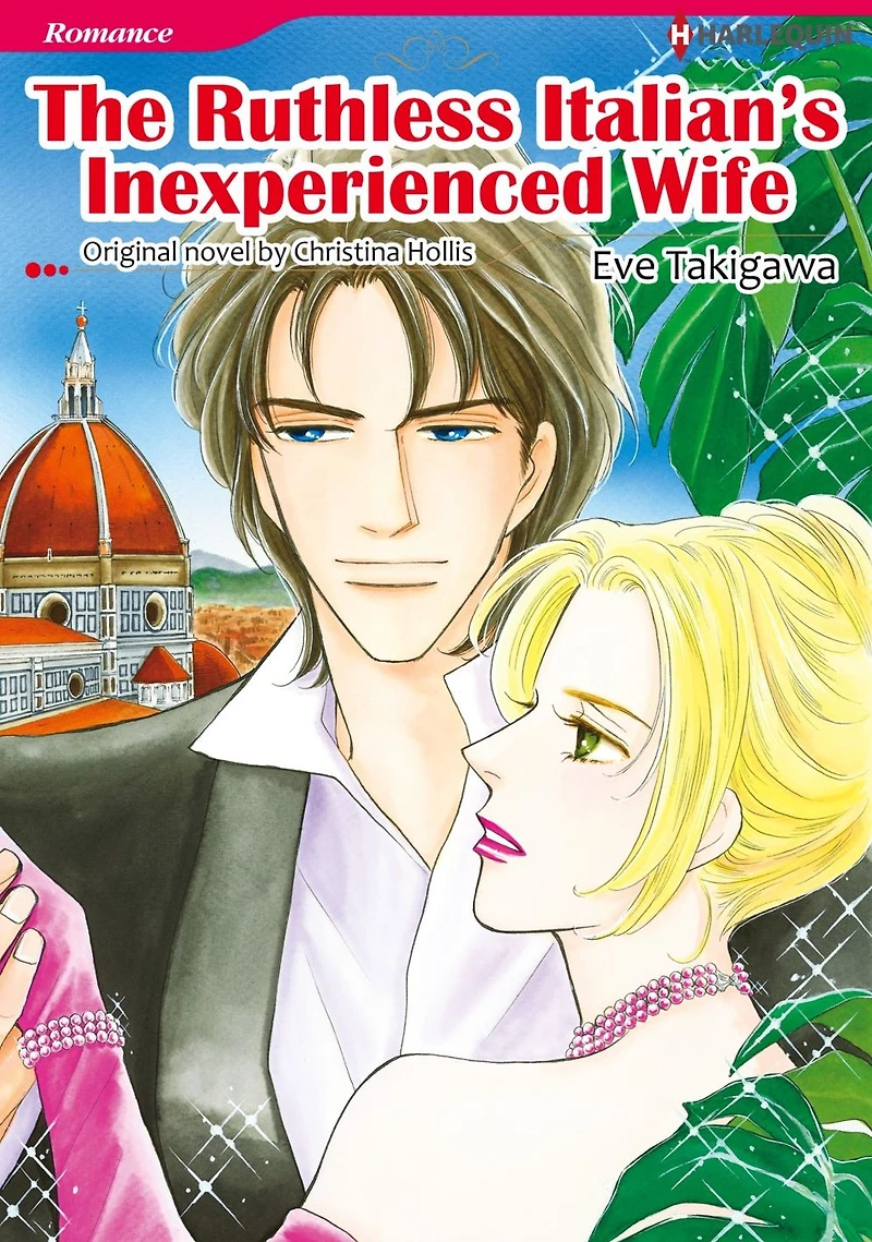THE RUTHLESS ITALIAN'S INEXPERIENCED WIFE: Harlequin comics