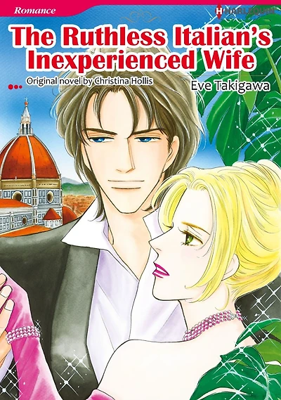 THE RUTHLESS ITALIAN'S INEXPERIENCED WIFE: Harlequin comics