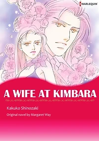 A WIFE AT KIMBARA: Harlequin comics