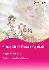 MONEY MAN'S FIANCEE NEGOTIATION: Harlequin comics