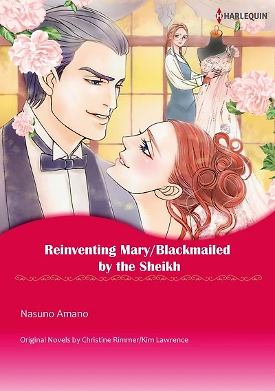 REINVENTING MARY/BLACKMAILED BY THE SHEIKH: Harlequin comics
