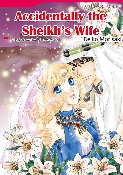 ACCIDENTALLY THE SHEIKH'S WIFE: Harlequin comics