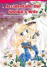 ACCIDENTALLY THE SHEIKH'S WIFE: Harlequin comics