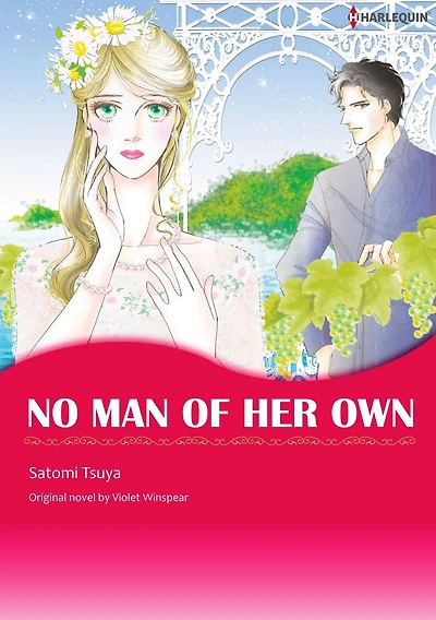 NO MAN OF HER OWN: Harlequin comics