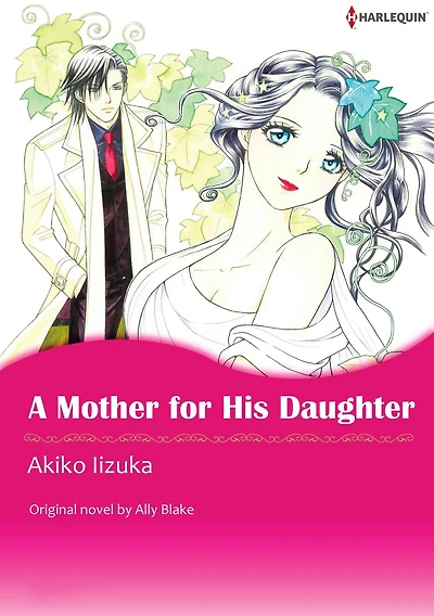 A MOTHER FOR HIS DAUGHTER: Harlequin comics
