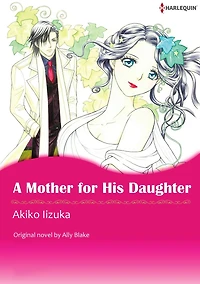 A MOTHER FOR HIS DAUGHTER: Harlequin comics