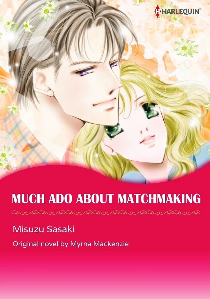 MUCH ADO ABOUT MATCHMAKING: Harlequin comics