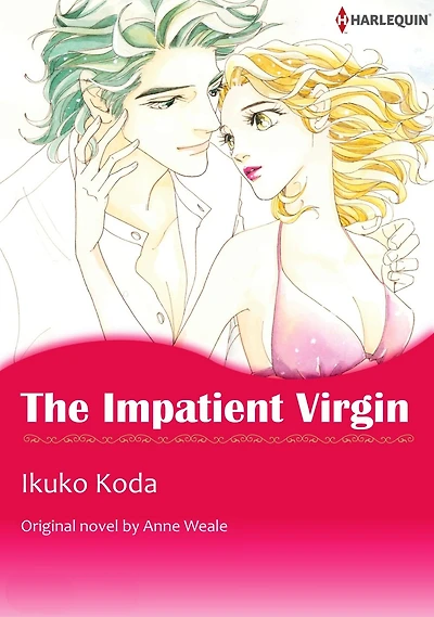 THE IMPATIENT VIRGIN: Harlequin comics