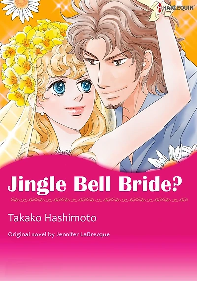 JINGLE BELL BRIDE?: Harlequin comics