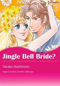 JINGLE BELL BRIDE?: Harlequin comics