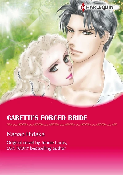 CARETTI'S FORCED BRIDE: Harlequin comics