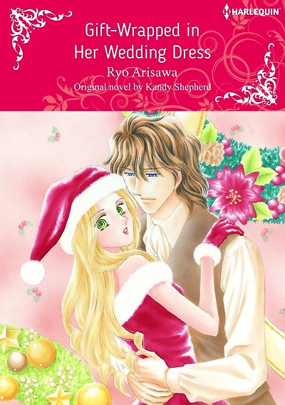 GIFT-WRAPPED IN HER WEDDING DRESS: Harlequin comics