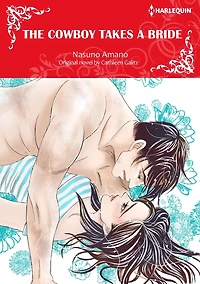 THE COWBOY TAKES A BRIDE: Harlequin comics