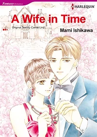 A Wife in Time: Harlequin comics