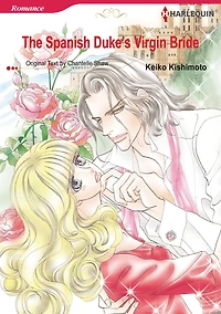 The Spanish Duke's Virgin Bride: Harlequin comics