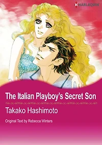 The Italian Playboy's Secret Son: Harlequin comics