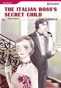 The Italian Boss's Secret Child: Harlequin comics