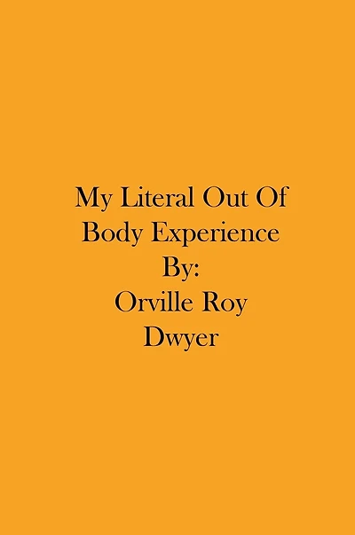 My Literal Out Of Body Experience