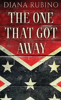 the One That Got Away: John Surratt, conspirator Wilkes Booth's plot to assassinate President Lincoln