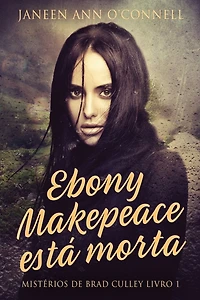 Ebony Makepeace estï¿½ morta