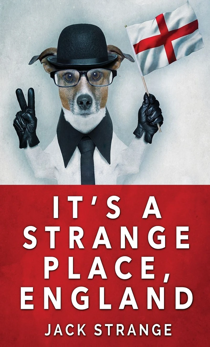It's A Strange Place, England