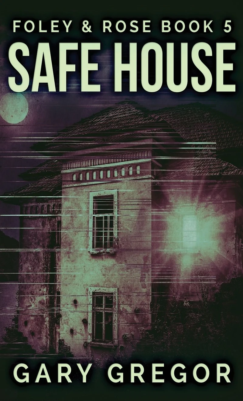 Safe House