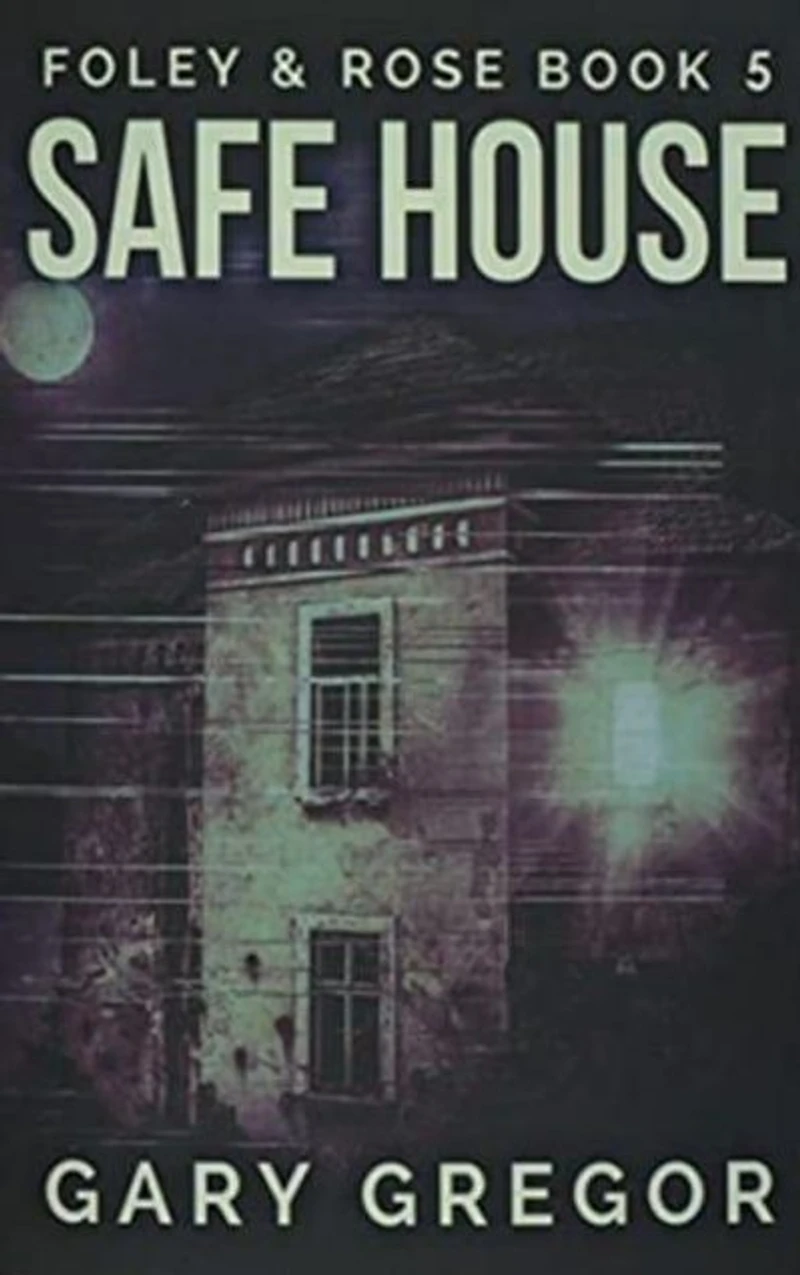 Safe House