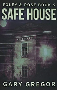 Safe House