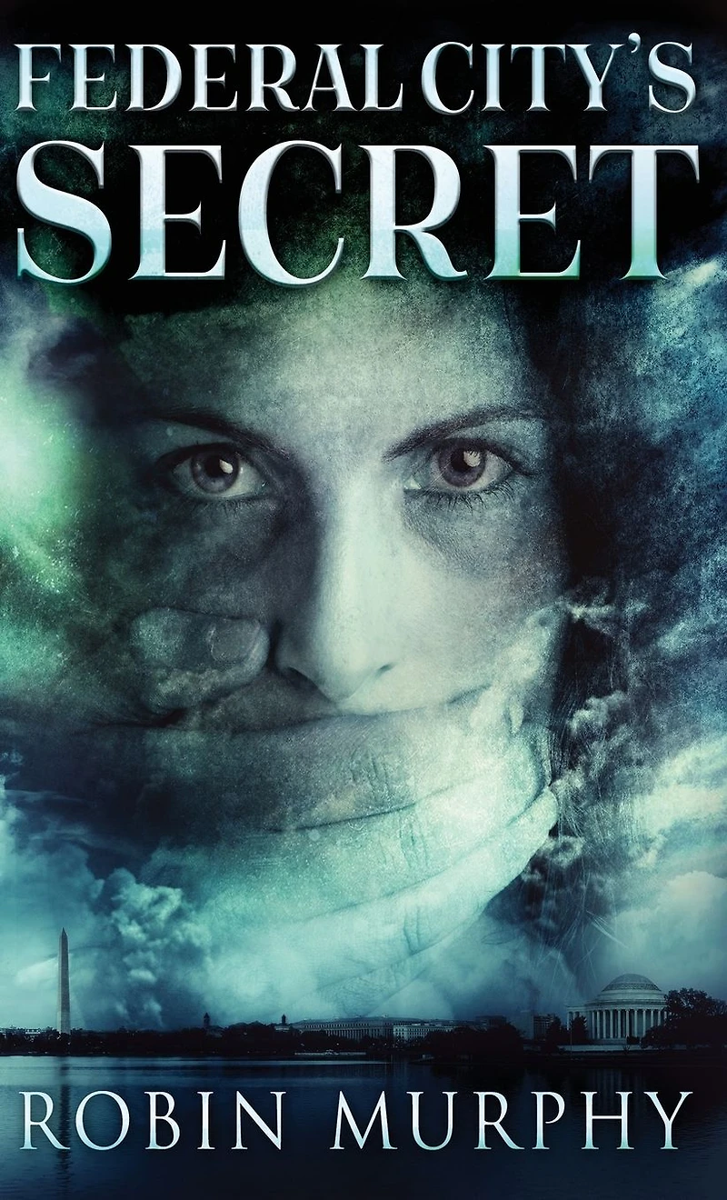 Federal City's Secret