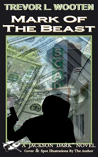 Mark of The Beast: A Jackson Dark Novel