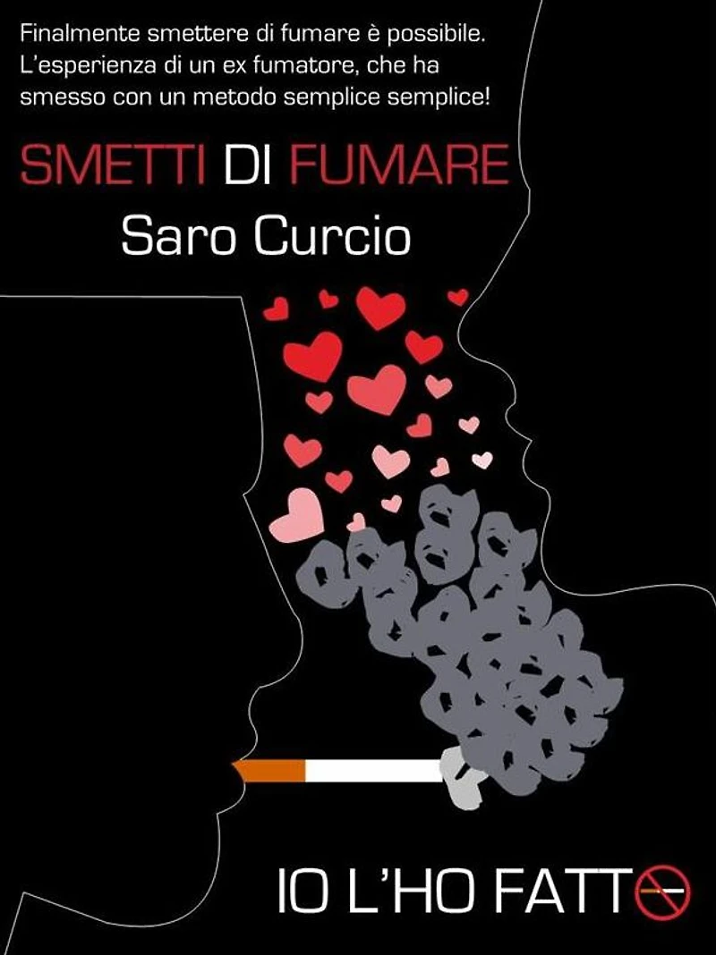Smetti di fumare Io l'ho fatto