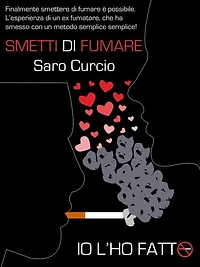 Smetti di fumare Io l'ho fatto
