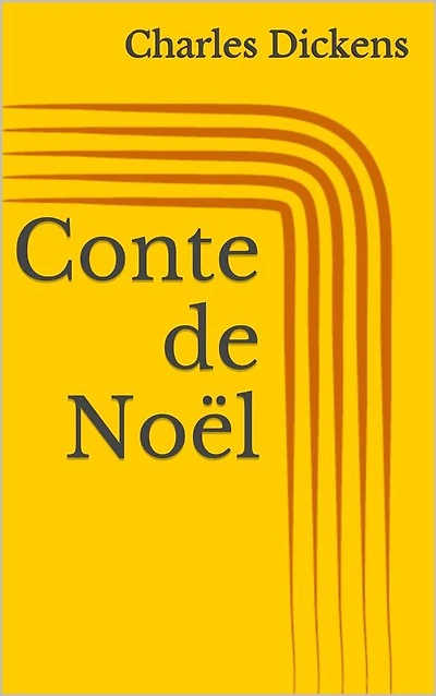 Conte de Noël (Illustré)