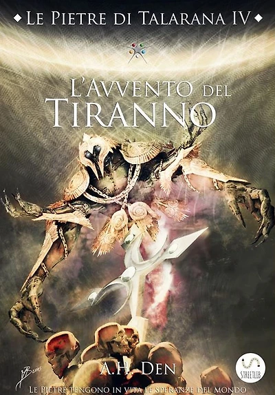 Le Pietre di Talarana IV - L'Avvento del Tiranno